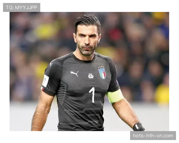 布冯高位逼抢如何显著提升防守稳定性并超越同期门将