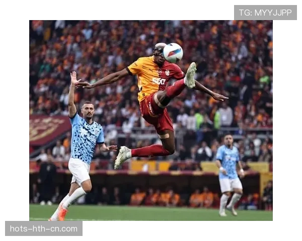 奥斯梅恩大赛进球效率与表现稳定性解析